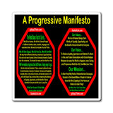 A Progressive Manifesto... We All Are Equal, We All Are Us, We All Are Me! - magnet