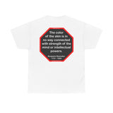 S2TBQM- The color of the skin is in no way connected with strength of the mind or intellectual powers.   -   Benjamin Banneker  1731 - 1806 -S2T blk