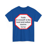 s2t- Faith in oneself is the best and safest course.  -  Michelangelo  1475 - 1564