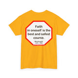 s2t- Faith in oneself is the best and safest course.  -  Michelangelo  1475 - 1564