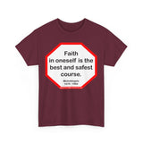 s2t- Faith in oneself is the best and safest course.  -  Michelangelo  1475 - 1564