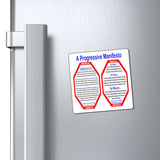 A Progressive Manifesto... We All Are Equal, We All Are Us, We All Are Me! - magnet white