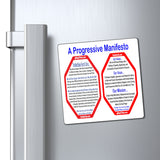 A Progressive Manifesto... We All Are Equal, We All Are Us, We All Are Me! - magnet white