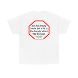 s2t- Sin has many tools, but a lie is the handle which fits them all.  -  Edmund Burke  1729 - 1797