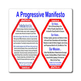A Progressive Manifesto... We All Are Equal, We All Are Us, We All Are Me! - magnet white