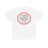 s2t- It is best to avoid the beginnings of evil.  -  Henry David Thoreau  1817 - 1862