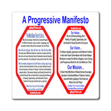 A Progressive Manifesto... We All Are Equal, We All Are Us, We All Are Me! - magnet white
