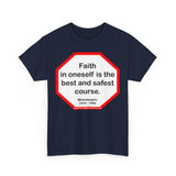 s2t- Faith in oneself is the best and safest course.  -  Michelangelo  1475 - 1564