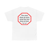 S2T- The wise does at once what the fool does at last.  -  Baltasar Gracian  1601 - 1658