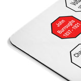 To me, old age is always ten years older than I am.  -  John Burroughs  1837 - 1921  -  Pretty Witty Mousepads Stop2Think - S2T-16.8