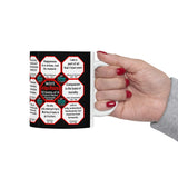 Team 23 of 52 teams that Make Humanity Great!  ...Drink Wisely in Mug Wisdoms  Ceramic 11oz cup