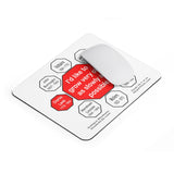 I'd like to grow very old as slowly as possible.  -  Charles Lamb  1775 - 1834  -  Pretty Witty Mousepads Stop2Think - S2T-16.7