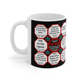 Team 4 of 52 teams that Make Humanity Great!  ...Drink Wisely in Mug Wisdoms  Ceramic 11oz cup