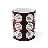 Team 23 of 52 teams that Make Humanity Great!  ...Drink Wisely in Mug Wisdoms  Ceramic 11oz cup