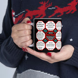 Team 5 of 52 teams that Make Humanity Great!  ...Drink Wisely in Mug Wisdoms  Ceramic 11oz cup