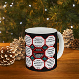 Team 23 of 52 teams that Make Humanity Great!  ...Drink Wisely in Mug Wisdoms  Ceramic 11oz cup