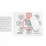 Good, Better, Best. Never Let it Rest, till your Good is Better and Your Better is Best.  -  St. Jerome  347 AD - 420 AD  -  Pretty Witty Mousepads Stop2Think