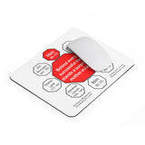 Behind every successful man stands a surprised mother-in-law.  -  Voltaire  1694 - 1778  -  Pretty Witty Mousepads Stop2Think - S2T-16.1