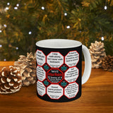 Team 5 of 52 teams that Make Humanity Great!  ...Drink Wisely in Mug Wisdoms  Ceramic 11oz cup