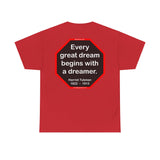 S2T- Every great dream begins with a dreamer.  -  Harriet Tubman  1822  –  1913 - blks2t