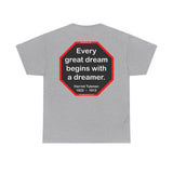 S2T- Every great dream begins with a dreamer.  -  Harriet Tubman  1822  –  1913 - blks2t