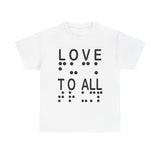 LOVE TO ALL (English) = FU@K TRUMP (Braille) Blatantly Subliminal Wearable activisim!