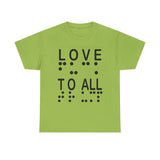 LOVE TO ALL (English) = FU@K TRUMP (Braille) Blatantly Subliminal Wearable activisim!