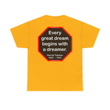 S2T3x3- Every great dream begins with a dreamer.  -  Harriet Tubman  1822  –  1913 - BQM