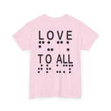 LOVE TO ALL (English) = FU@K TRUMP (Braille) Blatantly Subliminal Wearable activisim!