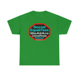 SocialEqualiTees because... WeAllAreColoredPeople.com