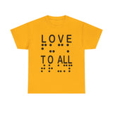 LOVE TO ALL (English) = FU@K TRUMP (Braille) Blatantly Subliminal Wearable activisim!