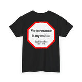 S2TBQM- Perseverance is my motto. - Sarah Breedlove  1867 - 1919