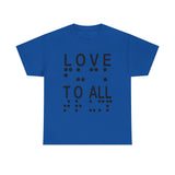 LOVE TO ALL (English) = FU@K TRUMP (Braille) Blatantly Subliminal Wearable activisim!