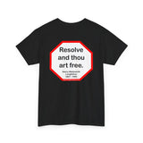 S2T- Resolve and thou art free.  -  Henry Wadsworth Longfellow  1807 - 1882