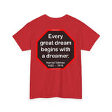 S2T- Every great dream begins with a dreamer.  -  Harriet Tubman  1822  –  1913 - blks2t