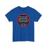 He who sells what isn't his'n, Must buy it back or go to prison.  -  Daniel Drew  1797 - 1879