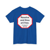 S2T- Resolve and thou art free.  -  Henry Wadsworth Longfellow  1807 - 1882