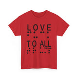 LOVE TO ALL (English) = FU@K TRUMP (Braille) Blatantly Subliminal Wearable activisim!