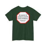 s2t- An ounce of action is worth a ton of theory.  -  Ralph Waldo Emerson  1803 - 1882 - blkshrt