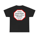 S2T- Every great dream begins with a dreamer.  -  Harriet Tubman  1822  –  1913 - blks2t