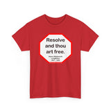 S2T- Resolve and thou art free.  -  Henry Wadsworth Longfellow  1807 - 1882