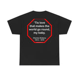 s2t- Tis love that makes the world go round, my baby.   -  Charles Dickens 1812 – 1870 - blks2t