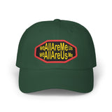 WeAllAreMe.Us and WeAllAreUs.Me - Classic Dad Cap with Motivational Quote, Adjustable Cotton Hat, Casual Everyday Style, Gift for Fathers, Birthdays, Holidays