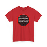 He who sells what isn't his'n, Must buy it back or go to prison.  -  Daniel Drew  1797 - 1879