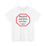 S2T- Resolve and thou art free.  -  Henry Wadsworth Longfellow  1807 - 1882