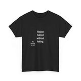 RW-9.6- Reject hatred without hating.  -  Mary Baker Eddy  1821 - 1910