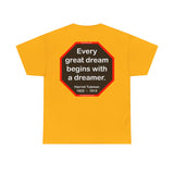 S2T- Every great dream begins with a dreamer.  -  Harriet Tubman  1822  –  1913 - blks2t