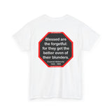 Blessed are the forgetful: for they get the better even of their blunders.  -  Fredrich Nietzsche  1844 - 1900