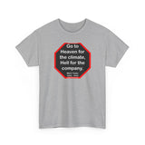 Go to Heaven for the climate, Hell for the company.  -  Mark Twain  1835 - 1910