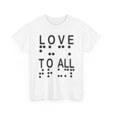 LOVE TO ALL (English) = FU@K TRUMP (Braille) Blatantly Subliminal Wearable activisim!